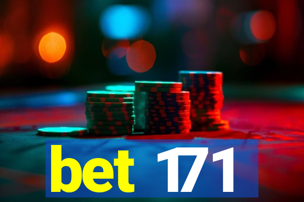 bet 171